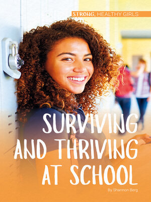 cover image of Surviving and Thriving at School